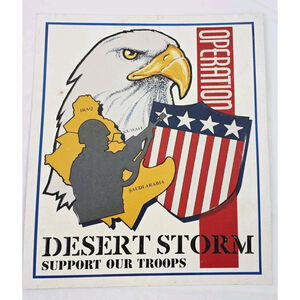 Vintage Operation Desert Storm Embossed Metal Sign Support Our Troops